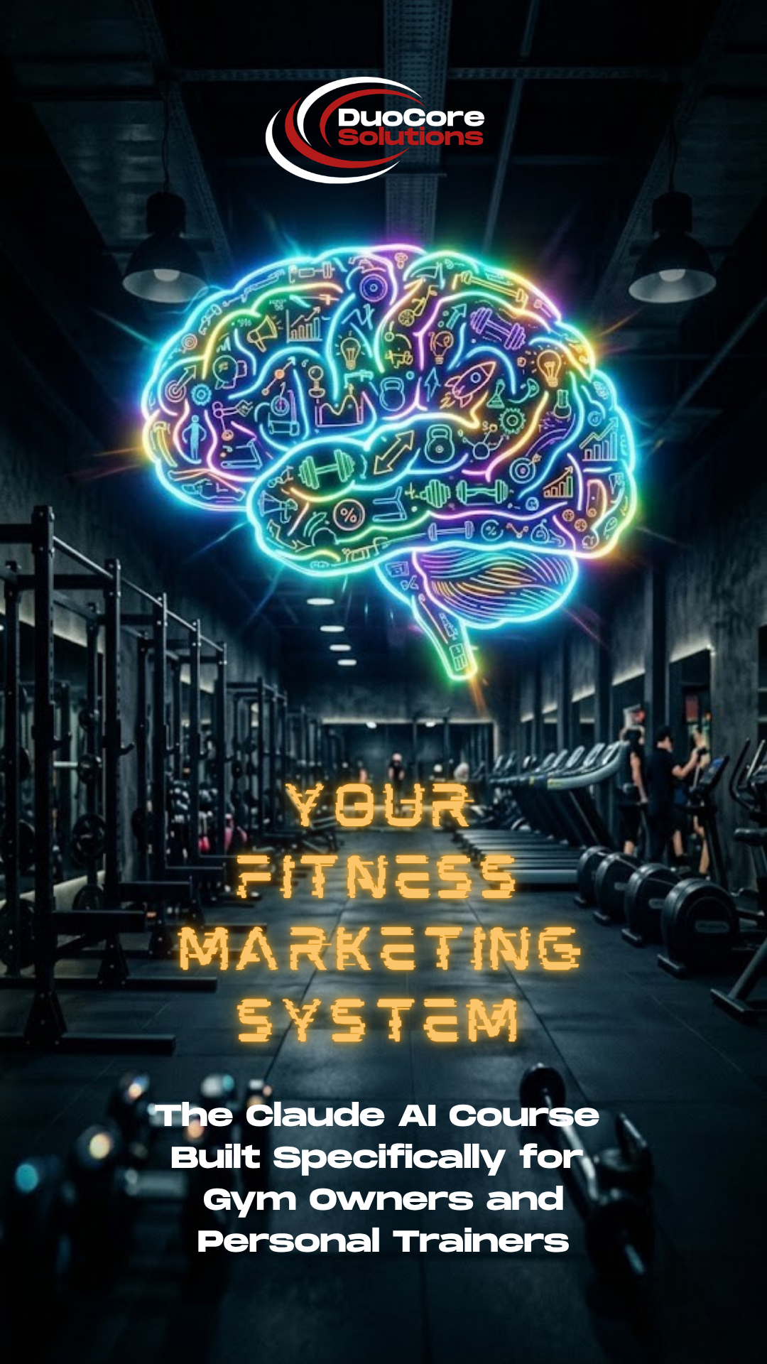 Your Fitness Marketing System — The Claude AI Course Built Specifically for Gym Owners and Personal Trainers